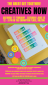 Exciting Plans on the Horizon for Creatives Now Exciting Plans on the Horizon for Creatives Now